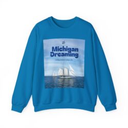 Michigan Dreaming Unisex Sweatshirt